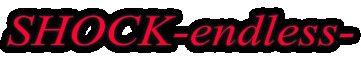 SHOCK-endless-